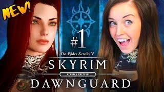 MODDED SKYRIM SPECIAL EDITION - DAWNGUARD DLC!!! - (New Series!!!)