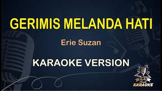 Download lagu Gerimis Melanda Hati Erie Suzan Nada Pria... mp3
