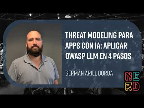Threat Modeling para apps con IA: Aplicar OWASP LLM en 4 pasos