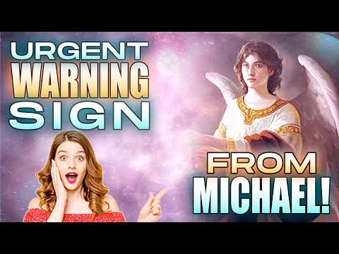 Clear Warning Signs From Angel Michael To Protect You