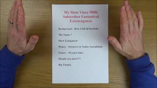 500K Subscriber Special - My Mate Vince