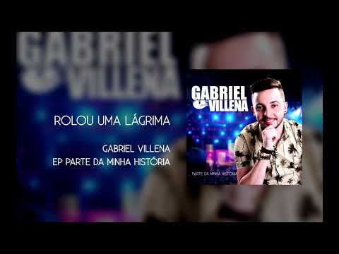 Gabriel Villena - Rolou uma lágrima - (EP Parte da minha história)