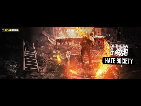 Dj Thera & Jason Payne -  Hate Society (THER-157)