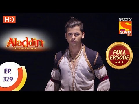 Aladdin - Ep 329 - Full Episode - 19th November, 2019