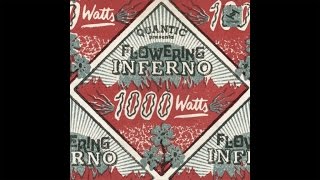 Quantic Presenta Flowering Inferno - 'All I Do Is Think About You' (Far East Dub)