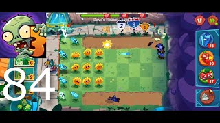 Plants vs Zombies 3 - Gamplay Walktrough - Level 84 (Android, iOS)