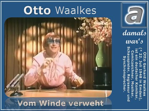 Otto Waalkes - Vom Winde verweht (1970er-Jahre)