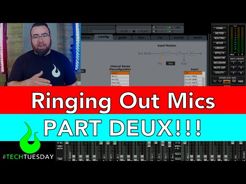 How to Ring Out Mics: PART DEUX!!! - #AscensionTechTuesday - EP026