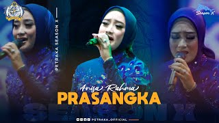 Download lagu Prasangka - Anisa Rahma New Pallapa (live Petraka 2024) | Season X mp3