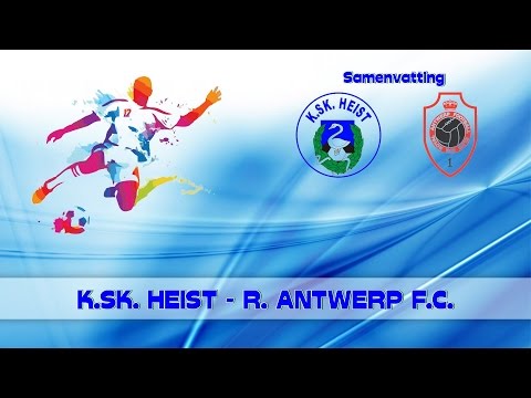 KSK TV ... K.SK. Heist - R. Antwerp F.C.  1 - 3