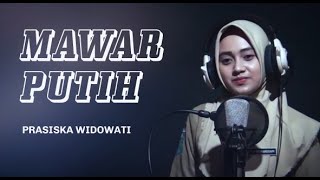 Download lagu Mawar Putih - Prasiska Widowati (Cover) mp3 Download lagu Mawar Putih - Prasiska Widowati (Cover) mp3