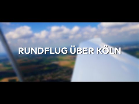 RUNDFLUG ÜBER KÖLN!