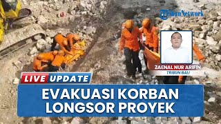 Pekerja Tertimbun Longsor Proyek di Ungasan Badung Bali, Tiga Orang dalam Proses Evakuasi