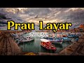 Prau Layar Dara Ayu Kentrung Lirik Lagu
