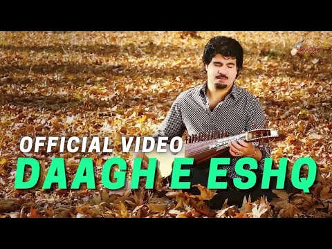 Homayoun Sakhi - Daagh E Eshq OFFICIAL VIDEO HD