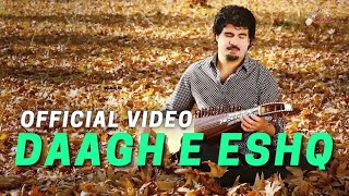 Homayoun Sakhi - Daagh E Eshq OFFICIAL VIDEO HD