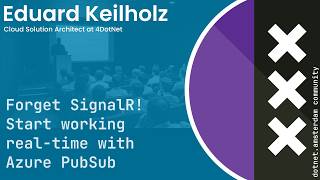 Eduard Keilholz - Azure Web PubSub