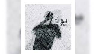 Tale Quale - Stranac (Audio)