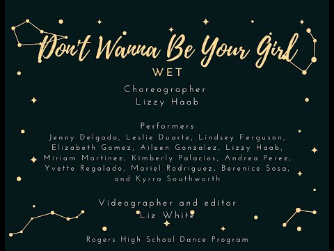 Don't Wanna Be Your Girl | WET - Performed by 5th Hour Dance III