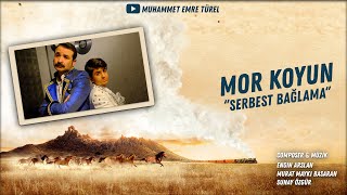 Mor Koyun  Serbest Bağlama   Gönül Dağı Dizi Müzikleri