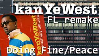 Kanye West - Doing Fine FL Studio remake/reconstruction