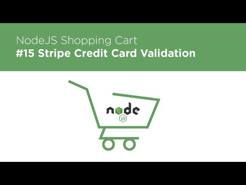 NodeJS Express MongoDB Build a Shopping Cart 15 Stripe Verifying Credit Cards