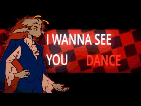 I WANNA SEE YOU DANCE - OC AMV(flash warning)