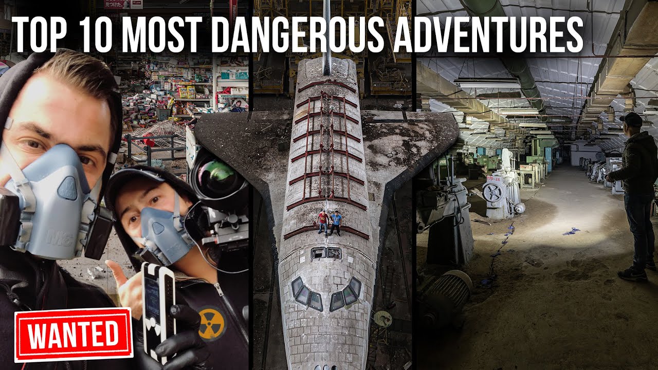 ABANDONED | Top 10 most DANGEROUS adventures