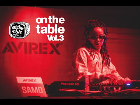 【DJ SAMO】on the table by AVIREX  #avirex #music #dj