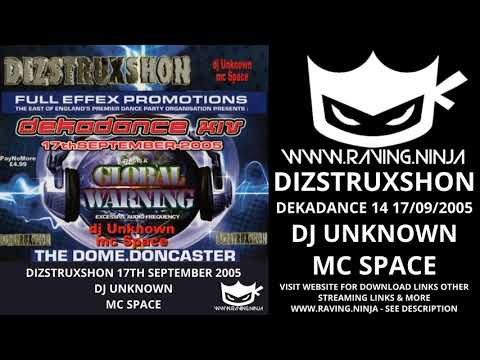 Dizstruxshon 17th September 2005 Dekadance 14 Dj Unknown Mc Space with download happy hardcore rave