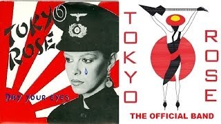 Tokyo Rose Band Single Dry Your Eyes recorded by The Tokyo Rose Rock Band
