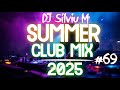 Party Summer Music Mix 2025 DJ Club Dance Music 2025 Best Remixes Of Popular Songs 2025 MEGAMIX