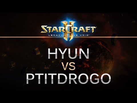 SC2 -- LOTV -- Hyun (Z) v PtitDrogo (P) on Dusk Towers