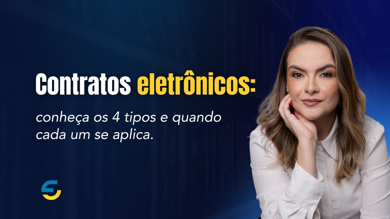 Os 4 tipos de contratos eletrônicos