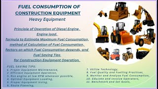 Fuel Consumption of Construction Equipment  I FUEL CONSUMPTION SAVING TIPS I CONSTRUCTION EQUIPMENT