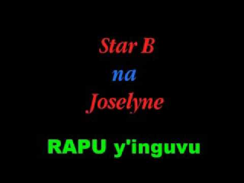 Star B na Joselyne - Rapu y'Inguvu (Amazing Rap)