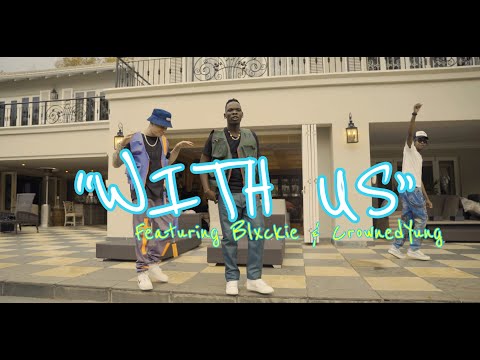 Dan Duminy ft Blxckie & Crownedyung - With Us (Official Music Video)