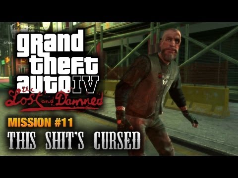 GTA: The Lost and Damned - Mission #11 - This Shit's Cursed (1080p)