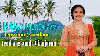 Download lagu Kawih sunda lawas Cianjuran ✨leuweung sarakan✨ reueus upami ngupingkeun  asa  jauh panineungan mp3