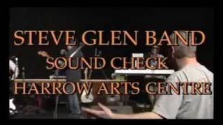 Steve Glen Band - Is there anybody out there