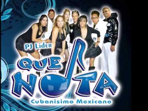 El Amor De Mi Nena - Grupo Qué Nota