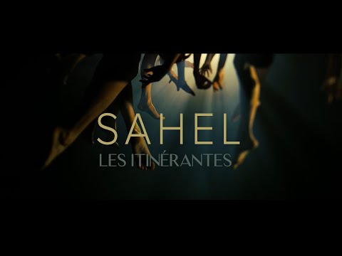LES ITINÉRANTES - Sahèl