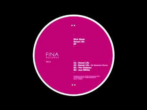 Rick Wade - Sweet Life