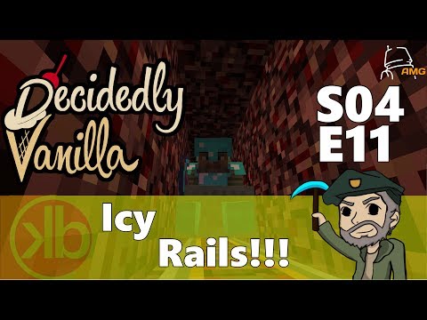Decidedly Vanilla S04 E11 Icy Rails