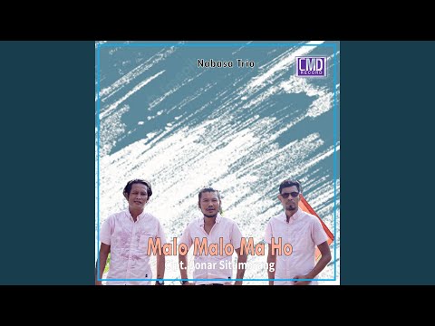 Malo Ma Ho