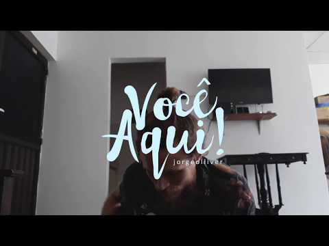 Você Aqui - Jorge Olliver