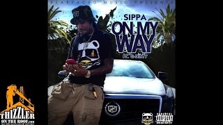 Sippa Of Bearfaced ft. G-Dirty - On My Way [Thizzler.com]