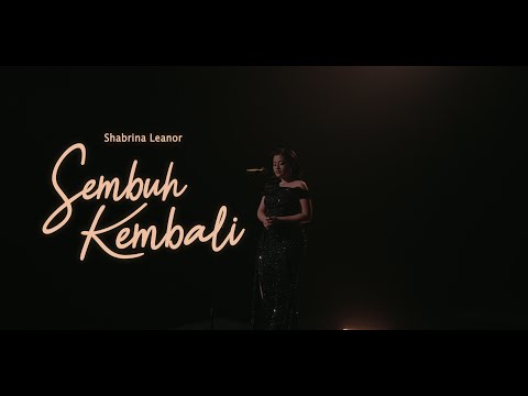 Shabrina Leanor - Sembuh Kembali (Official Lyric Video)