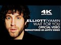 Elliott Yamin Wait For You Official Video Remastered 4K 60FPS Video