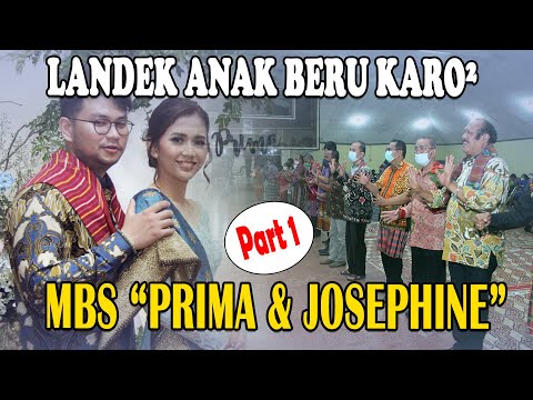 LANDEK ANAK BERU KARO² MERGANA | MBS - PRIMA & JOSEPHINE | WEDDING KARO | PART #1